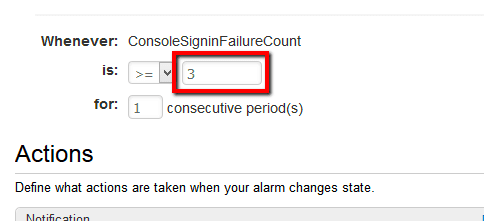 select >= (greater than or equal to) from the is dropdown list and enter 3 as the threshold value for the sign-in failures in the box next to the dropdown list